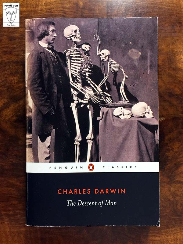 Charles Darwin - The Descent Of Man, And Selection In Relation To Sex
